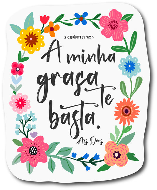 A minha graça te basta (Autocolante)