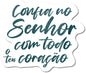 Confia no Senhor - Lettering (Autocolante)