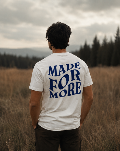 Made for More | T-Shirt Branca de Algodão
